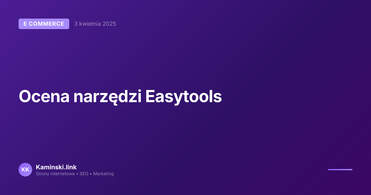 Ocena narzędzi Easytools