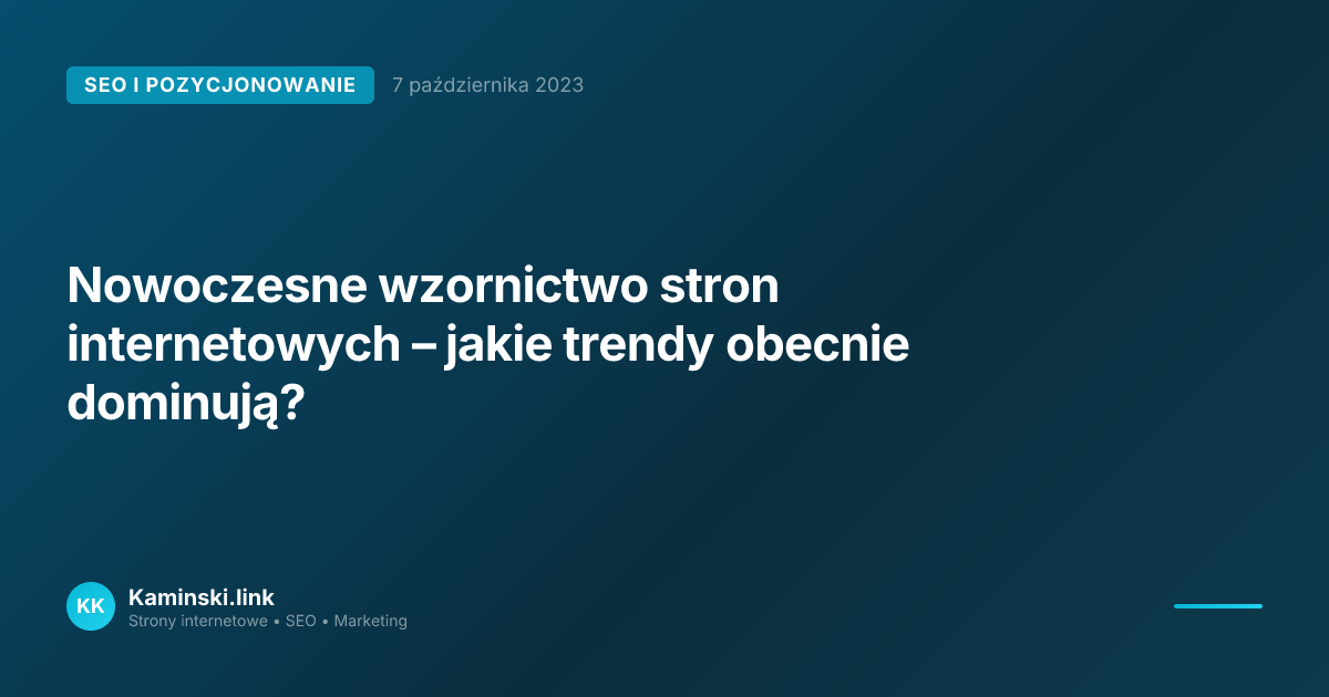 Nowoczesne wzornictwo stron internetowych – jakie trendy obecnie dominują?