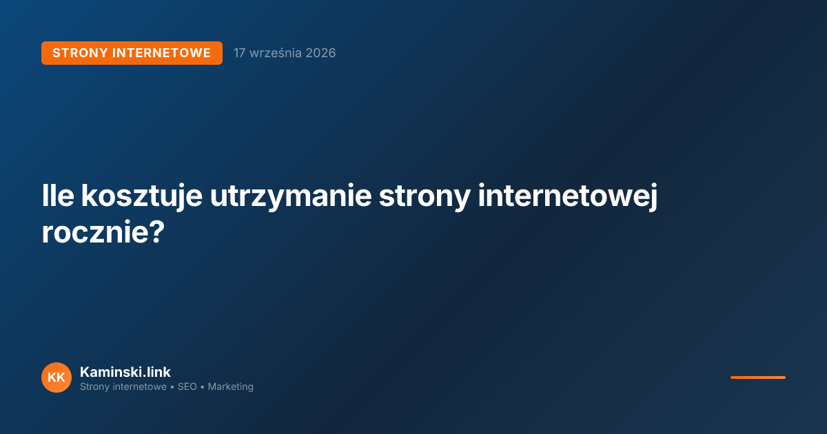 Ile kosztuje utrzymanie strony internetowej rocznie?