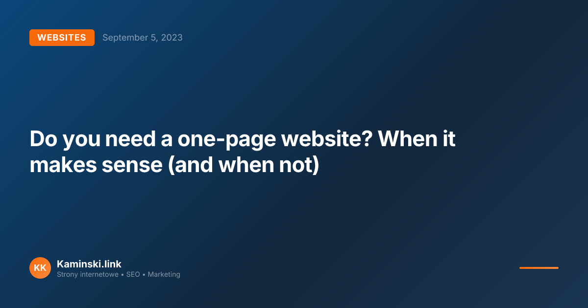 Do you need a one-page website? When it makes sense (and when not)